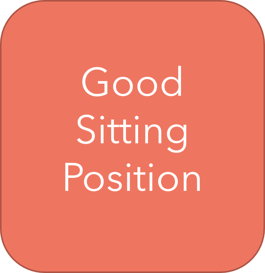 Good sitting position